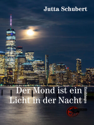 cover image of Der Mond ist ein Licht in der Nacht